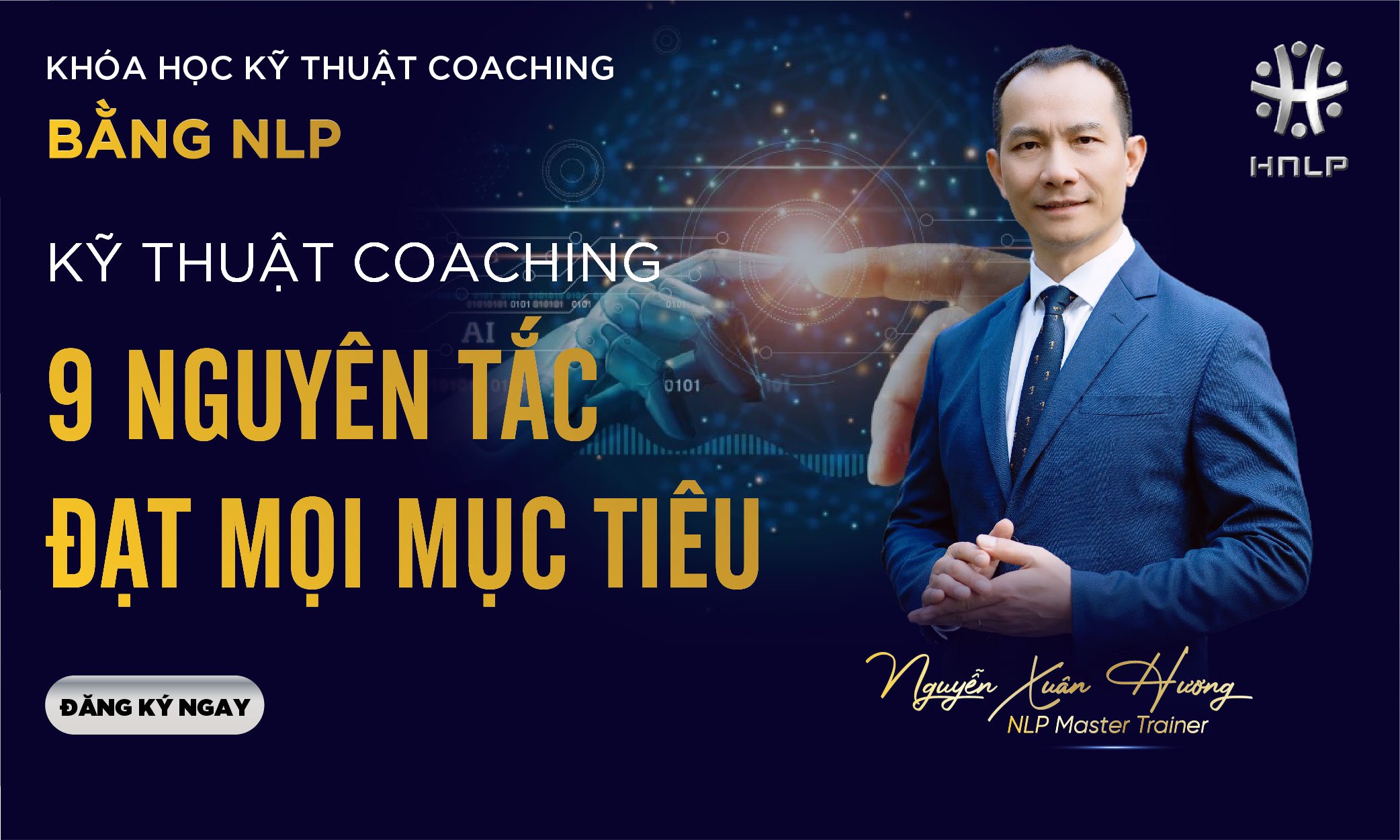 9 NGUYÊN TẮC ĐẠT MỌI MỤC TIÊU