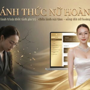 ĐÁNH THỨC NỮ HOÀNG